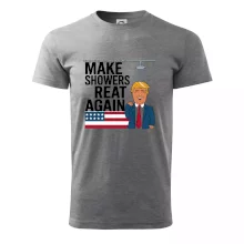 Trump make showers great again