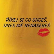 Říkej si co chceš, mě nenasereš
