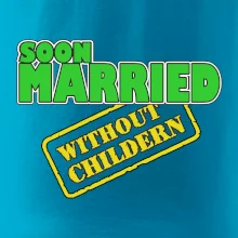 Soon married without childern