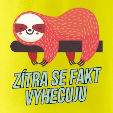 Zítra se fakt vyhecuju