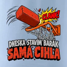 Dneska stavím barák samá cihla