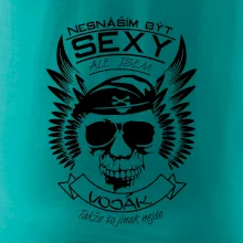 Nesnáším být sexy - voják