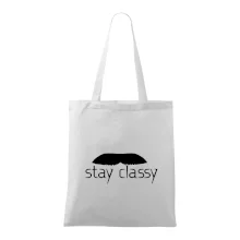 Stay Classy - mustache