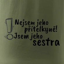 Nejsem jeho přítelkyně, jsem jeho sestra