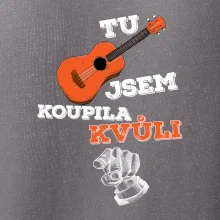 Tu kytaru jsem koupila kvůli tobě