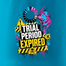TRIAL PERIOD EXPIRED