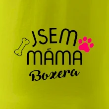 Jsem máma Boxera