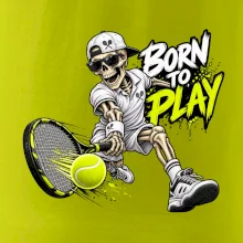 Tenis - Born to play