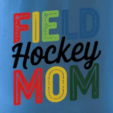 Field hockey mom - tiskací a psací