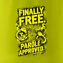 FINALLY FREE. PAROLE APPROVED