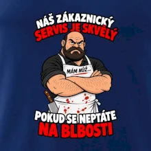 Řezník skvělý zákaznický servis