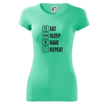 Eat sleep rave repeat Eat sleep rave repeat
