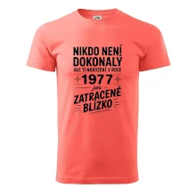 Nikdo není dokonalý ale ti narození v roce 1977 jsou zatraceně blízko