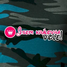 Jsem královna vole!