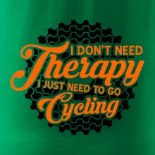 I don't need therapy cycling I don't need therapy cycling