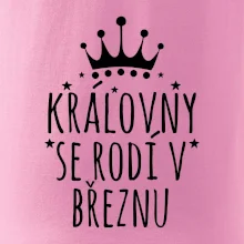 Královny se rodí v březnu