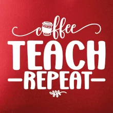 Coffee teach repeat
