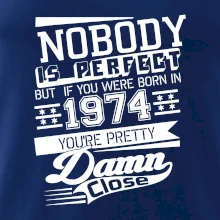 Nobody is perfect - 1974