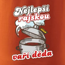 Nejlepší rajskou vaří děda