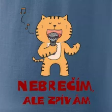 Nebrečím, ale zpívám