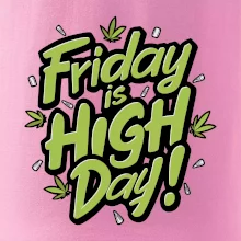 Marihuana - Friday is high day