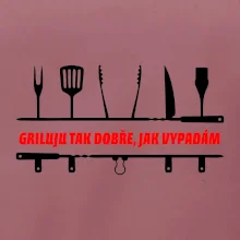 Griluju tak dobře, jak vypadám