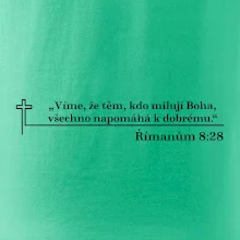 Citáty z bible - Římanům 8:28