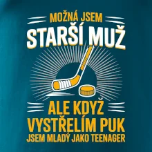 Možná jsem starší muž,  ale kdyz vystrelim puk