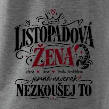 Listopadová žena jemná ale nezkoušej to