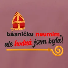Básničku neumím, ale hodná jsem byla