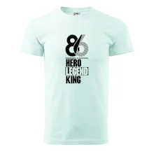 Hero, Legend, King 1986