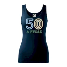 50 a fešák 50 a fešák