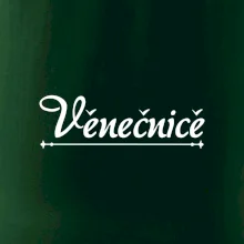 Staročeština - Věnečnice - žena ráda se zdobící