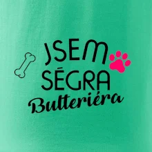 Jsem ségra Bulteriéra