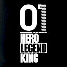 Hero, Legend, King 2001