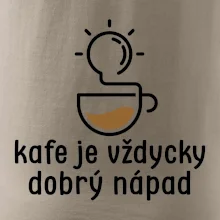 Kafe je vždycky dobrý nápad