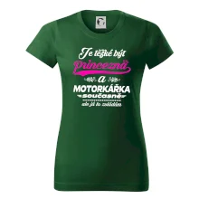 Je těžké být princezna - motorkářka