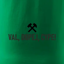 VAL, DUPEJ, CYPE!﻿