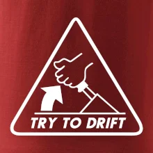 Try to drift