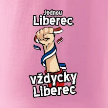 Jednou Liberec vždycky Liberec