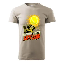 Dívej se do sluníčka letí lob
