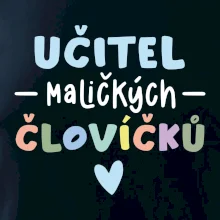 Učitel maličkých človíčků