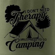 I don't need therapy camping