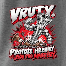 Vruty vítězí nad obyčejnými hřebíky