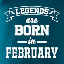 Legends are born in February