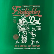 Firefighter Dad Firefighter Dad