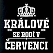 Králové se rodí v červenci