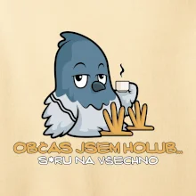 Občas jsem holub