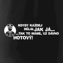 Policista - kdyby každej dělal jak já, tak to máme už dávno hotový