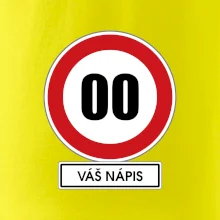 Dopravní značka - rychlost - váš nápis